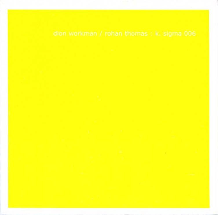 Dion Workman / Rohan Thomas - K. Dion Workman / Rohan Thomas - K.